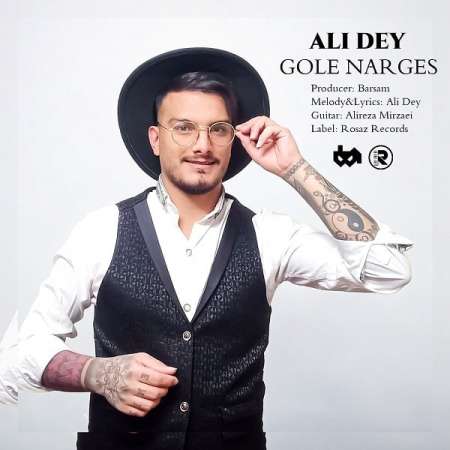 Ali Dey – Gole NarGes